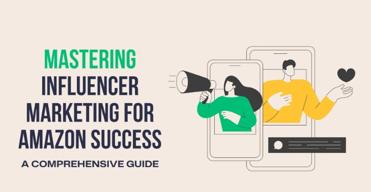Mastering Influencer Marketing: A Strategic Guide for Brands